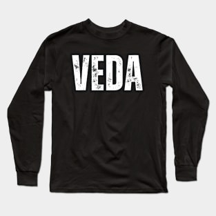 Veda Name Gift Birthday Holiday Anniversary Long Sleeve T-Shirt